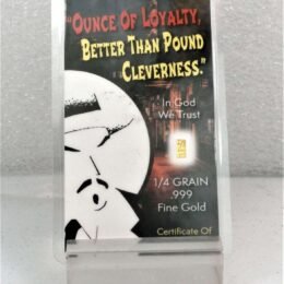 “Charlie Chan – Ounce of Loyalty” – Pure .999 Fine 24k Gold 3mm X 6mm – Benchmark Strategic Metals