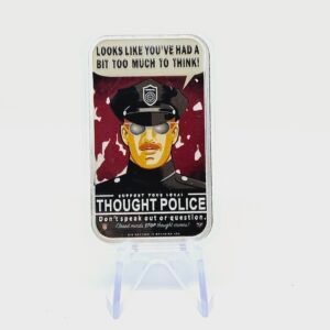 1 oz Proof Enameled Thought Police Silver Bar (100 mintage)